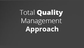 Total Quality Management Approach